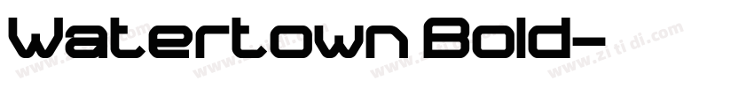Watertown Bold字体转换